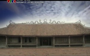 Văn hóa - Hội nhập: Ngôi đình cổ - Cột mốc và thời gian